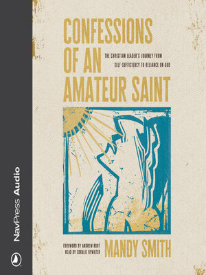 cover image of Confessions of an Amateur Saint